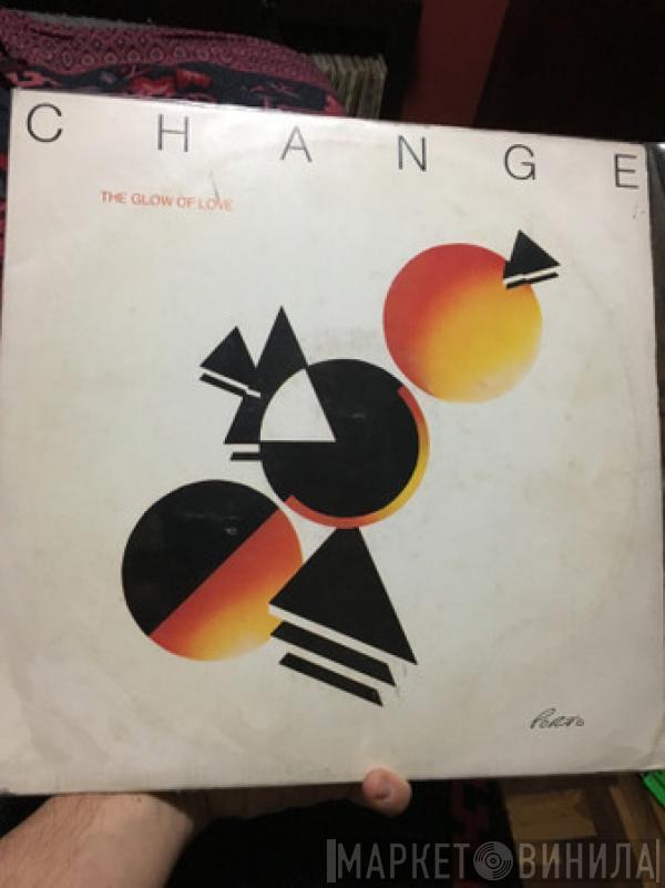  Change  - The Glow Of Love