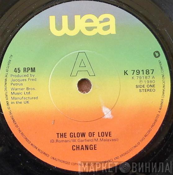 Change - The Glow Of Love