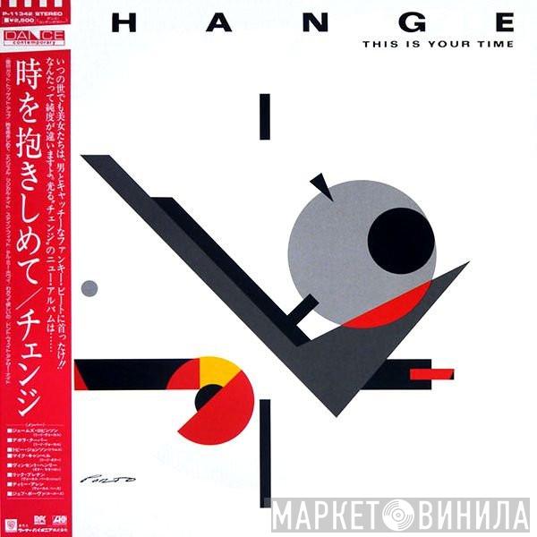  Change  - This Is Your Time