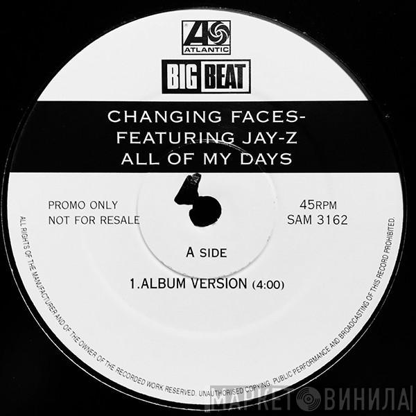Changing Faces, Jay-Z - All Of My Days