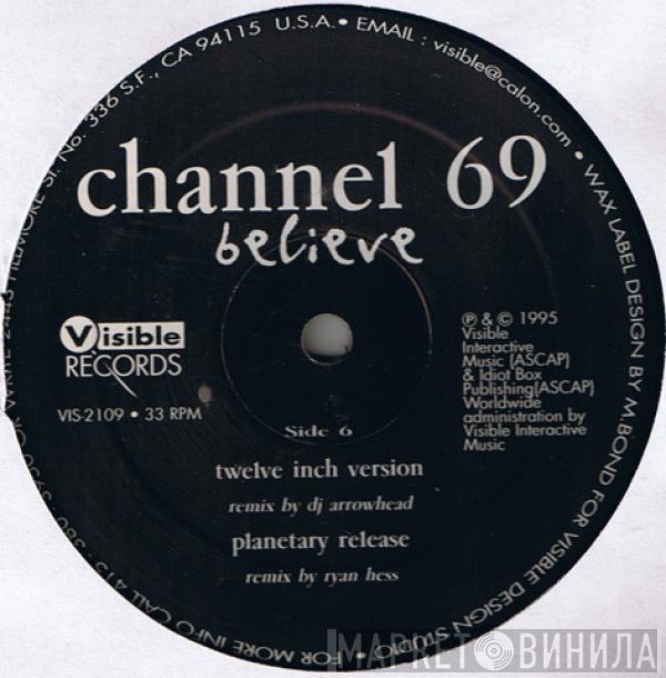 Channel 69 - Believe