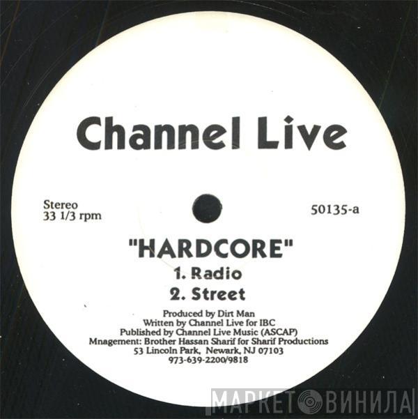 Channel Live - Hardcore