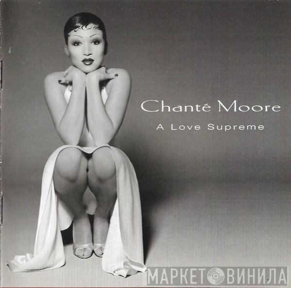 Chanté Moore - A Love Supreme