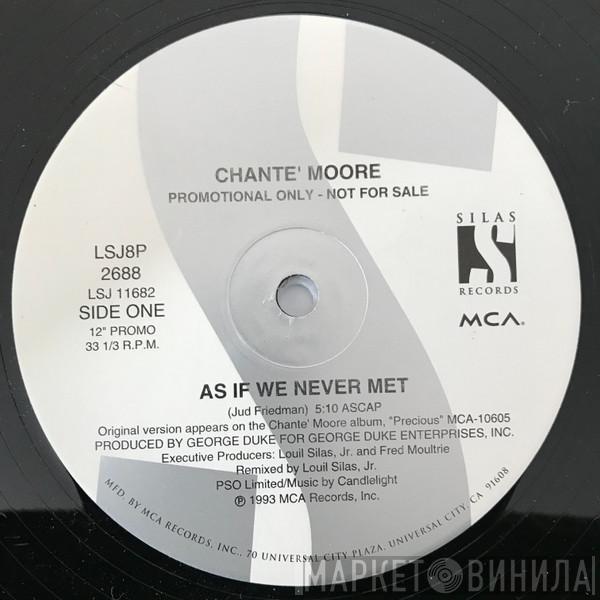 Chanté Moore - As If We Never Met