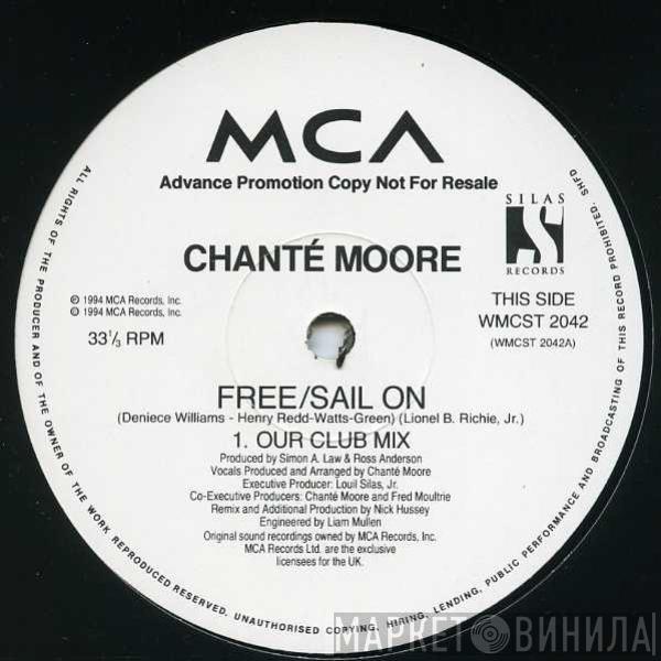 Chanté Moore - Free / Sail On