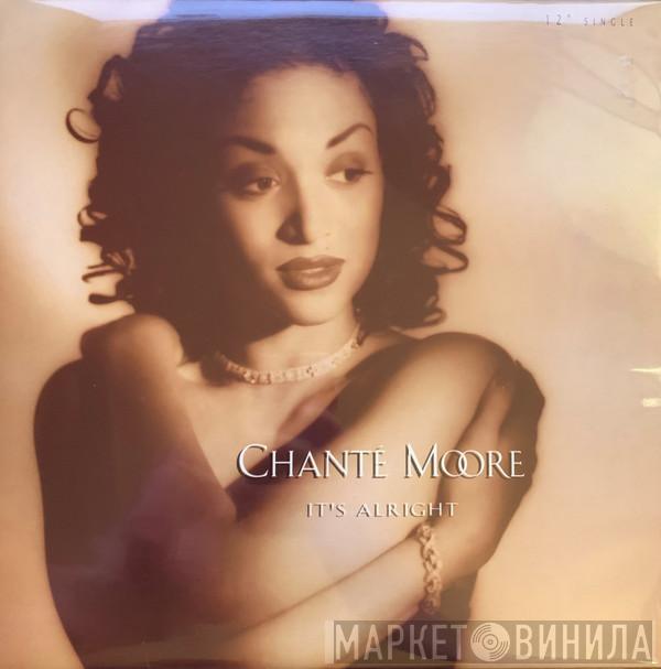 Chanté Moore - It's Alright