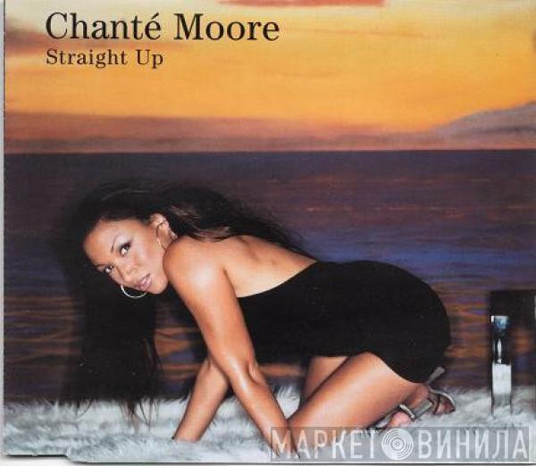Chanté Moore - Straight Up