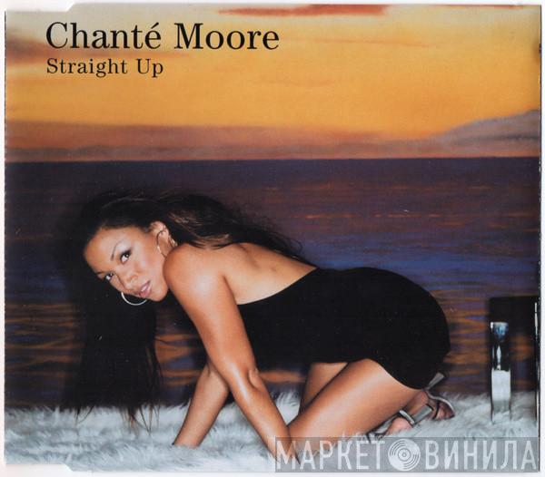 Chanté Moore - Straight Up