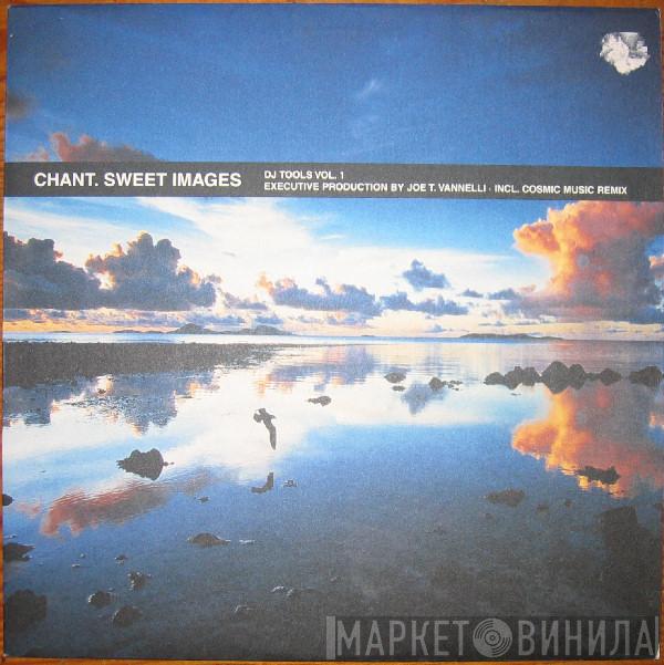 Chant - Sweet Images  - DJ Tools Vol. 1
