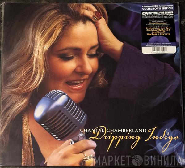 Chantal Chamberland - Dripping Indigo