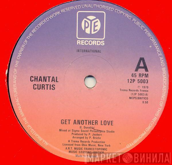 Chantal Curtis - Get Another Love