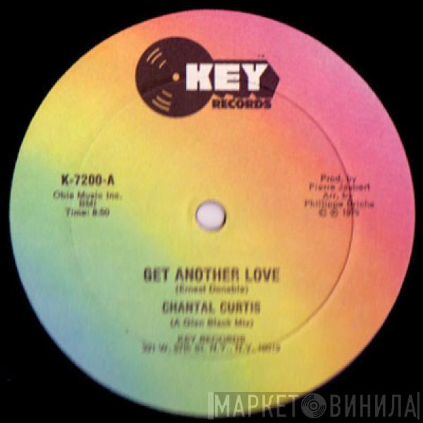  Chantal Curtis  - Get Another Love