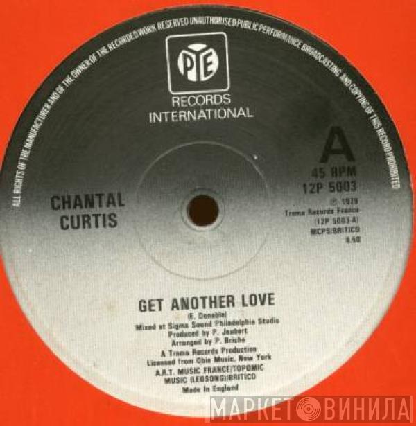  Chantal Curtis  - Get Another Love