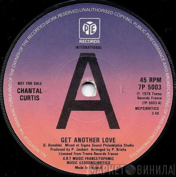  Chantal Curtis  - Get Another Love
