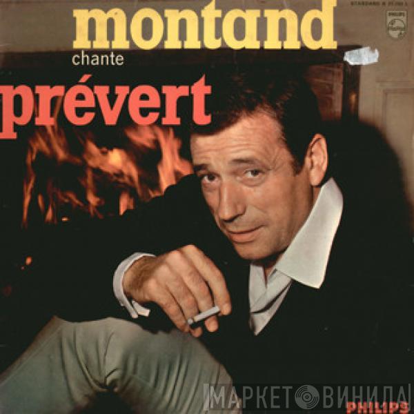 Chante Yves Montand  Jacques Prévert  - Yves Montand Chante Jacques Prévert