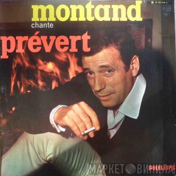 Chante Yves Montand  Jacques Prévert  - Yves Montand Chante Jacques Prévert