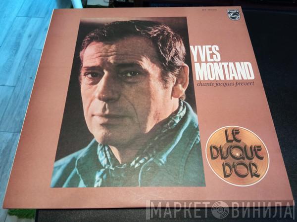 Chante Yves Montand  Jacques Prévert  - Yves Montand Chante Jacques Prévert