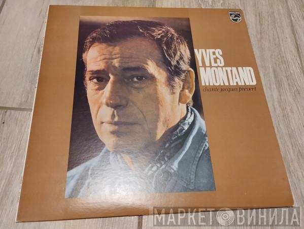 Chante Yves Montand  Jacques Prévert  - Yves Montand Chante Jacques Prévert