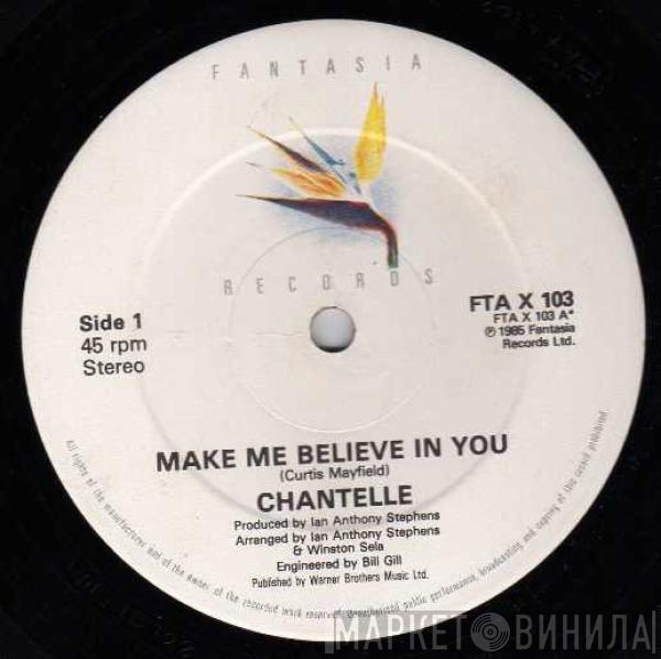 Chantelle - Make Me Believe In You