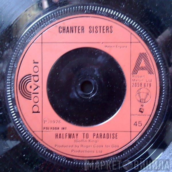 Chanter Sisters - Halfway To Paradise