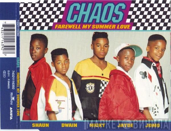 Chaos  - Farewell My Summer Love