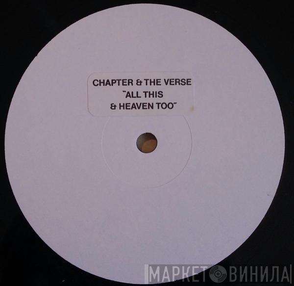 Chapter And The Verse - All This And Heaven Too