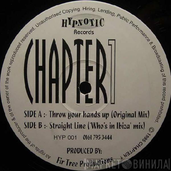 Chapter1 - Throw Your Hands Up / Straight Line