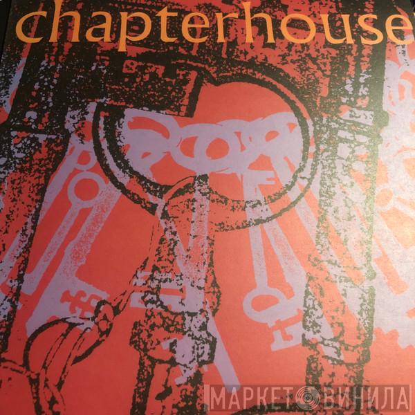 Chapterhouse - She's A Vision