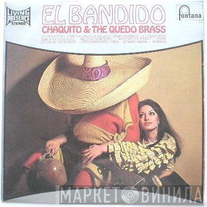 Chaquito And The Quedo Brass - El Bandido