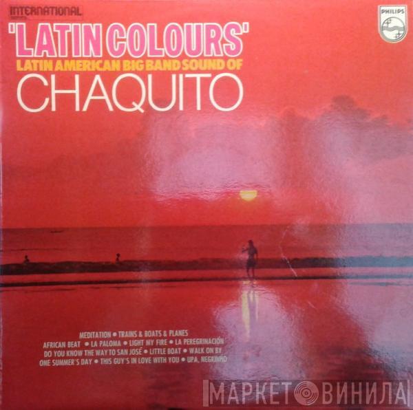 Chaquito - Latin Colours