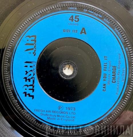 Charge  - Can You Feel It / Every Mothers Son