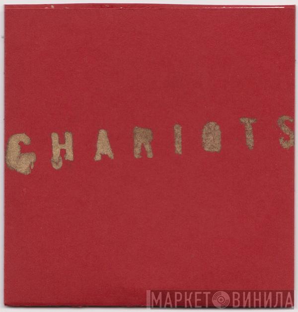  Chariots   - Chariots