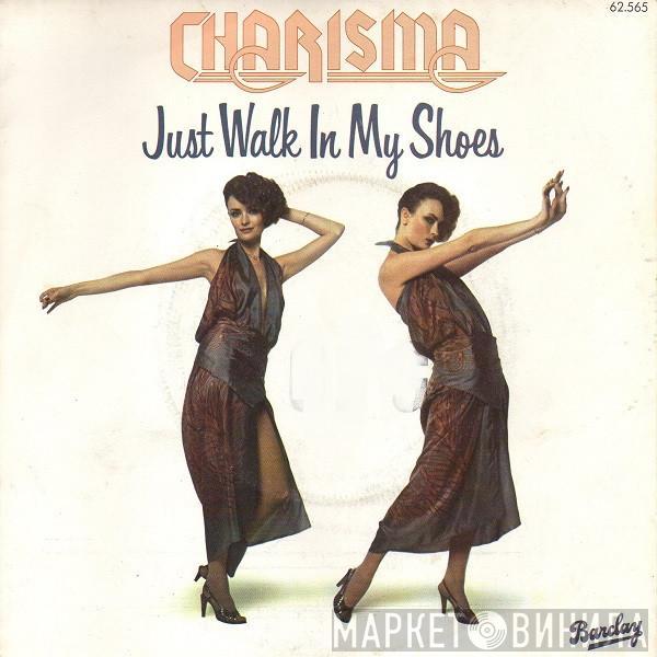 Charisma , The Fantasy Orchestra - Just Walk In My Shoes