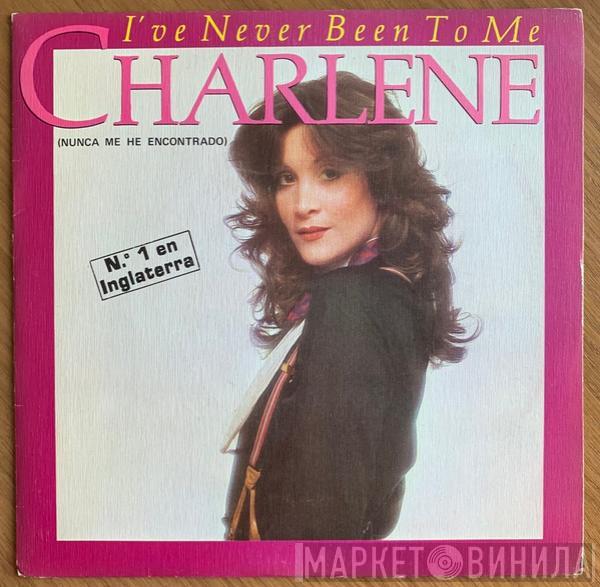  Charlene  - I've Never Been To Me (Nunca Me He Encontrado)