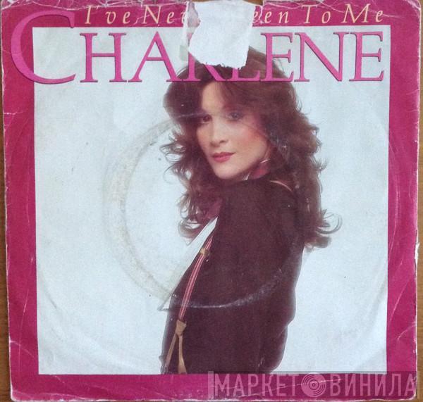  Charlene  - I've Never Been To Me