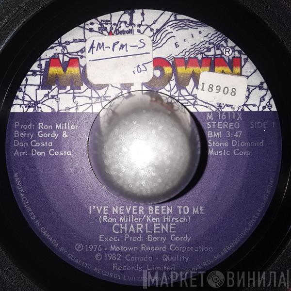  Charlene  - I've Never Been To Me