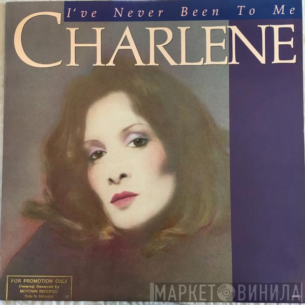 Charlene - I've Never Been To Me