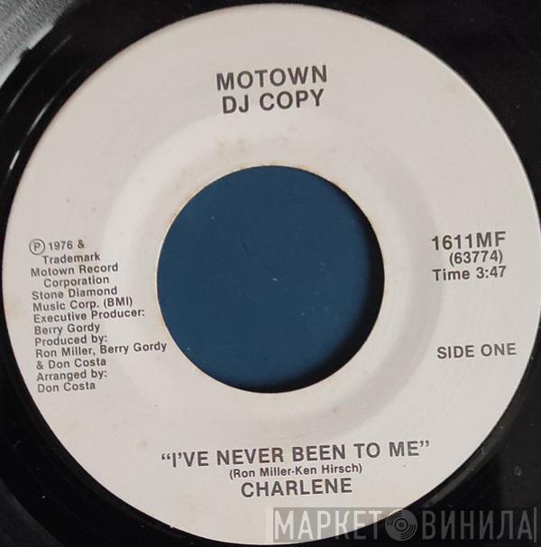  Charlene  - I've Never Been To Me