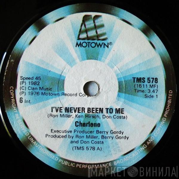  Charlene  - I've Never Been To Me
