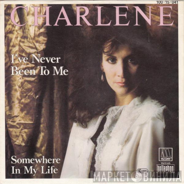  Charlene  - I've Never Been To Me