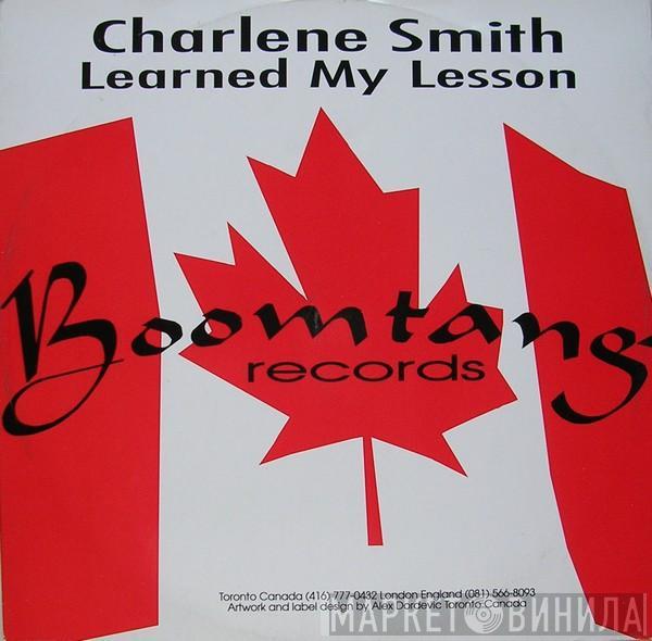  Charlene Smith  - Learned My Lesson