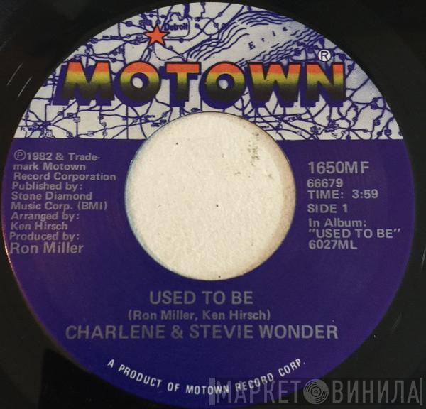 Charlene, Stevie Wonder - Used To Be