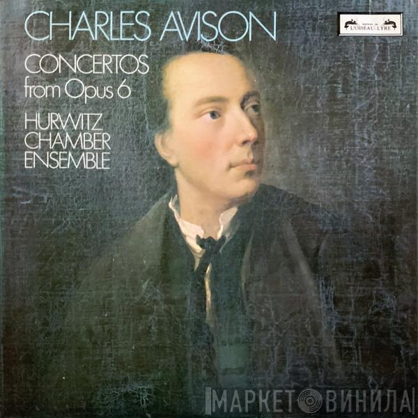 Charles Avison, Hurwitz Chamber Orchestra - Concertos From Opus 6