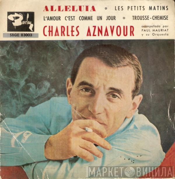 Charles Aznavour - Alleluia