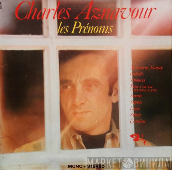 Charles Aznavour - Les Prénoms