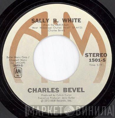 Charles Bevel - Sally B. White / Porcupine Meat