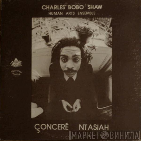 Charles Bobo Shaw, The Human Arts Ensemble - Çonceré Ntasiah