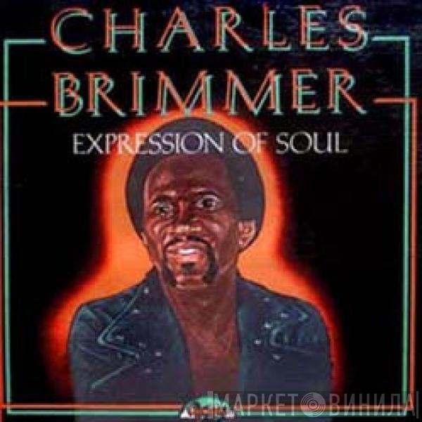 Charles Brimmer - Expression Of Soul