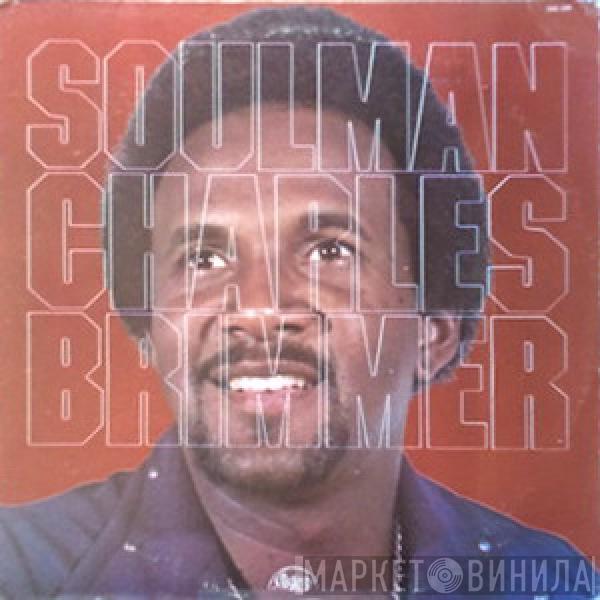 Charles Brimmer - Soulman