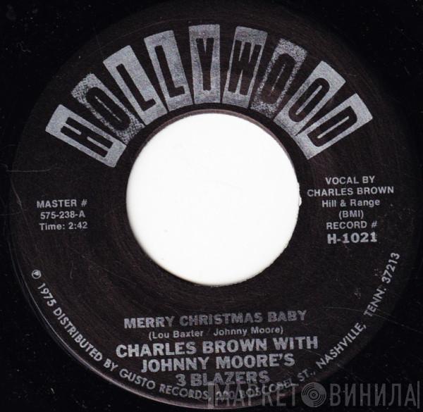 Charles Brown, Johnny Moore's Three Blazers, Lloyd Glenn - Merry Christmas Baby / Sleigh Ride